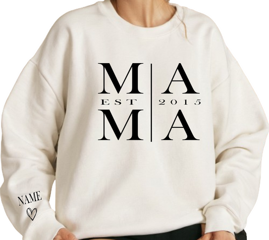 MAMA Sweatshirt